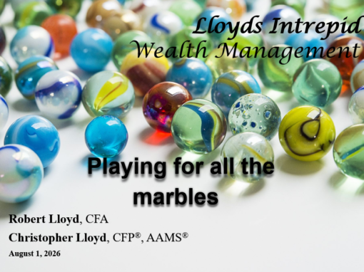 Playing for all the marbles: LIWM Market Update August 2026 Playing for all the marbles: LIWM Market Update August 2026